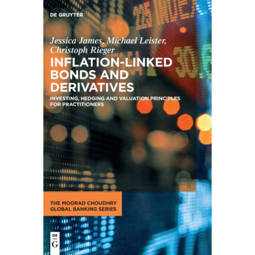 De Gruyter Inflation-Linked Bonds and Derivatives (inbunden, eng)