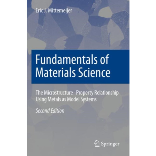 Springer Nature Switzerland AG Fundamentals of Materials Science (häftad, eng)