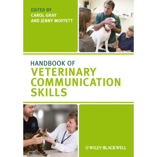 John Wiley And Sons Ltd Handbook of Veterinary Communication Skills (häftad, eng)