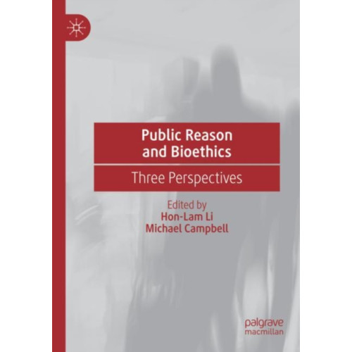 Springer Nature Switzerland AG Public Reason and Bioethics (häftad, eng)