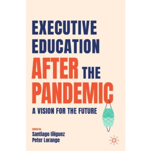 Springer Nature Switzerland AG Executive Education after the Pandemic (häftad, eng)