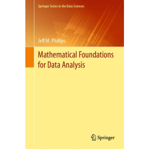 Springer Nature Switzerland AG Mathematical Foundations for Data Analysis (inbunden, eng)