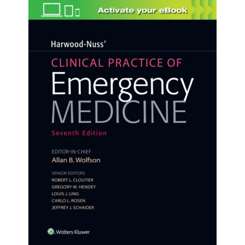 Wolters Kluwer Health Harwood-Nuss' Clinical Practice of Emergency Medicine (inbunden, eng)