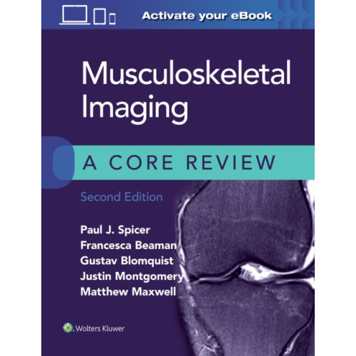 Wolters Kluwer Health Musculoskeletal Imaging: A Core Review (häftad, eng)