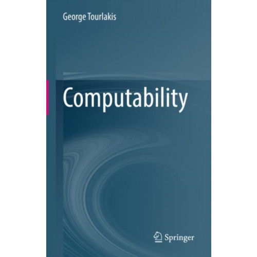 Springer Nature Switzerland AG Computability (inbunden, eng)