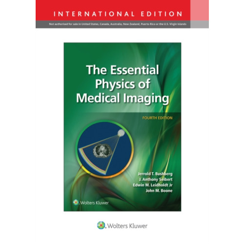 Wolters Kluwer Health The Essential Physics of Medical Imaging (inbunden, eng)