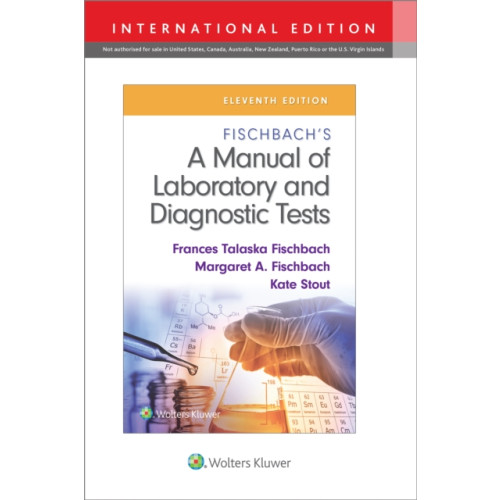 Wolters Kluwer Health Fischbach's A Manual of Laboratory and Diagnostic Tests (häftad, eng)