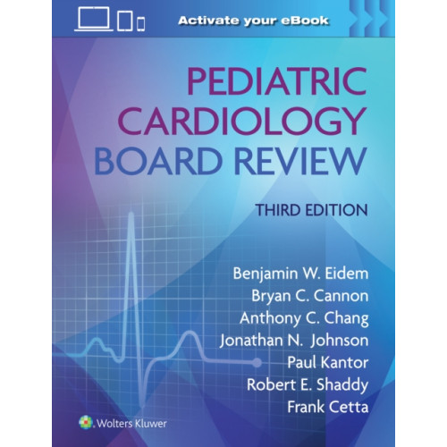 Wolters Kluwer Health Pediatric Cardiology Board Review: Print + eBook with Multimedia (häftad, eng)