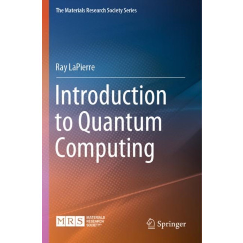 Springer Nature Switzerland AG Introduction to Quantum Computing (häftad, eng)