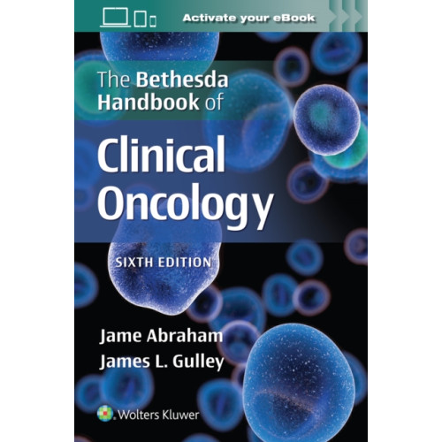 Wolters Kluwer Health The Bethesda Handbook of Clinical Oncology (häftad, eng)