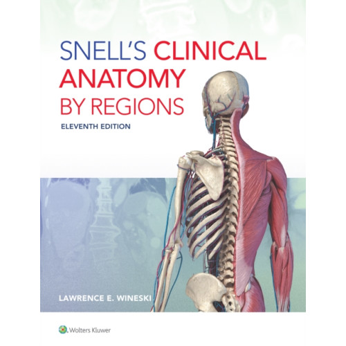 Wolters Kluwer Health Snell's Clinical Anatomy by Regions (häftad, eng)