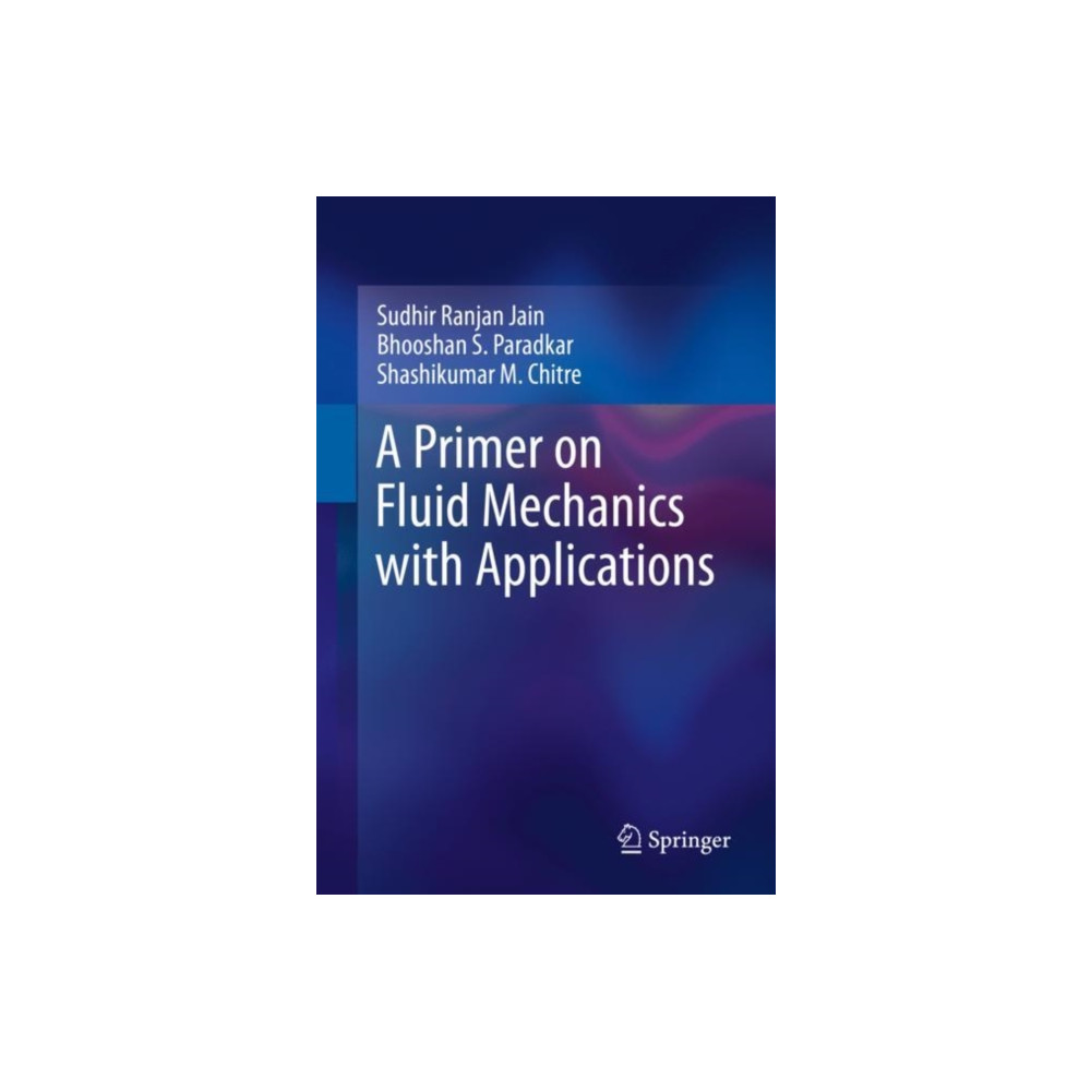Produktbild för A Primer on Fluid Mechanics with Applications (häftad, eng)