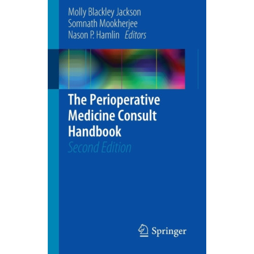 Springer International Publishing AG The Perioperative Medicine Consult Handbook (häftad, eng)