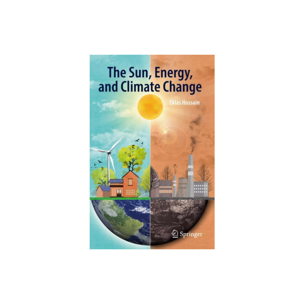 Produktbild för The Sun, Energy, and Climate Change (inbunden, eng)