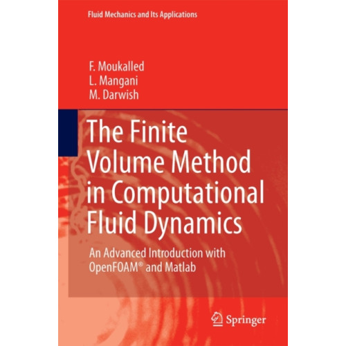 Springer International Publishing AG The Finite Volume Method in Computational Fluid Dynamics (inbunden, eng)