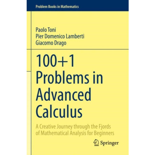 Springer Nature Switzerland AG 100+1 Problems in Advanced Calculus (häftad, eng)