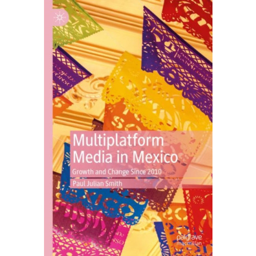 Springer Nature Switzerland AG Multiplatform Media in Mexico (häftad, eng)