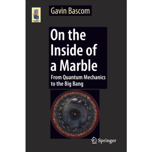 Springer International Publishing AG On the Inside of a Marble (häftad, eng)