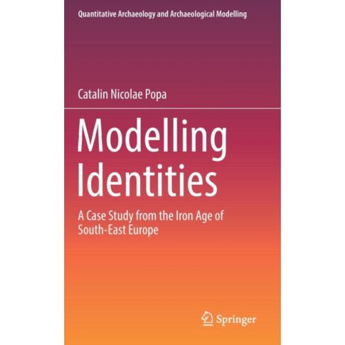 Springer International Publishing AG Modelling Identities (inbunden, eng)