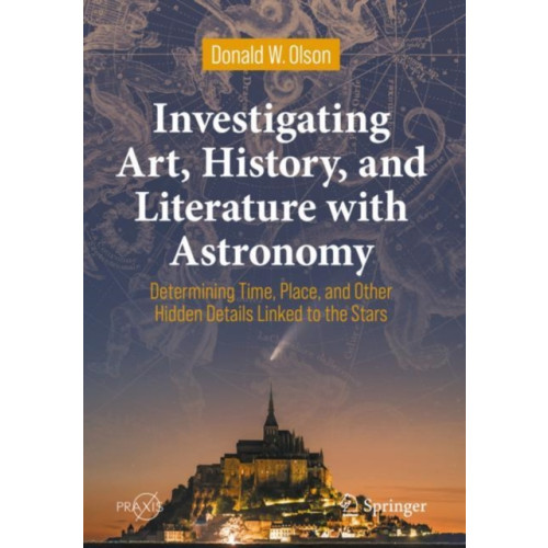 Springer Nature Switzerland AG Investigating Art, History, and Literature with Astronomy (häftad, eng)