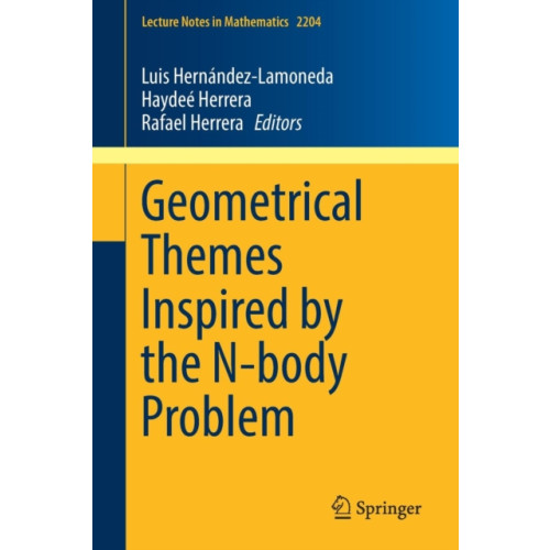 Springer International Publishing AG Geometrical Themes Inspired by the N-body Problem (häftad, eng)