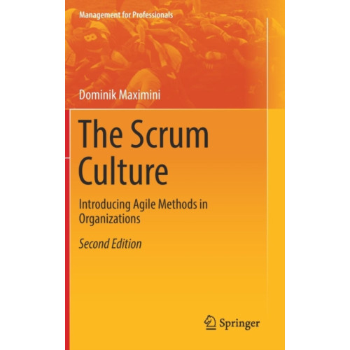 Springer International Publishing AG The Scrum Culture (inbunden, eng)