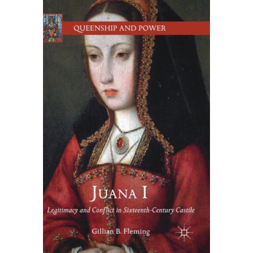 Springer International Publishing AG Juana I (inbunden, eng)