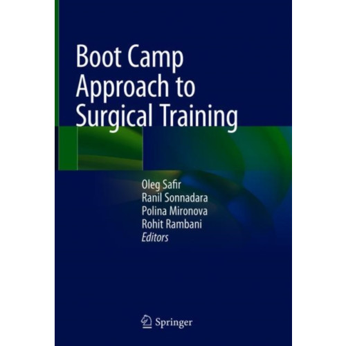 Springer International Publishing AG Boot Camp Approach to Surgical Training (inbunden, eng)