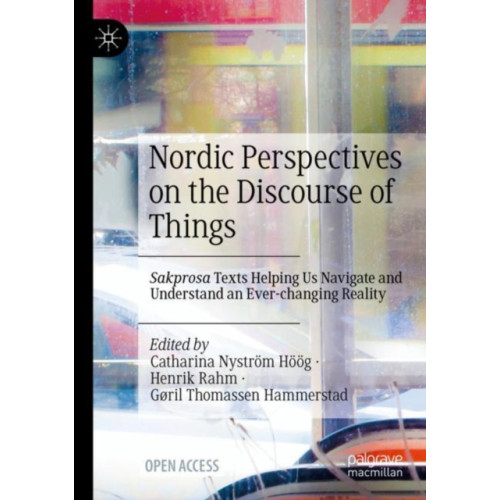 Springer International Publishing AG Nordic Perspectives on the Discourse of Things (häftad, eng)