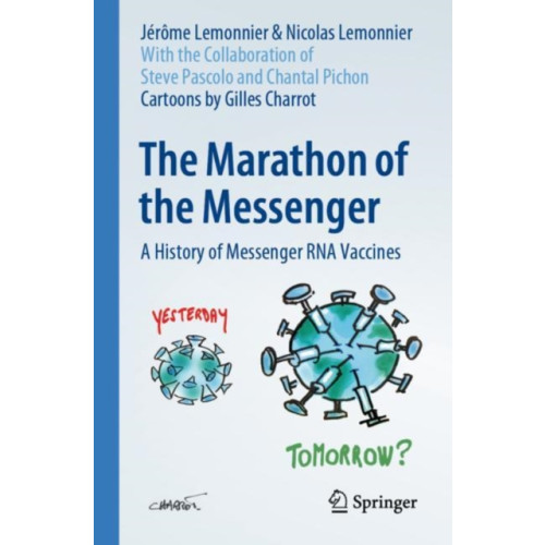 Springer International Publishing AG The Marathon of the Messenger (häftad, eng)