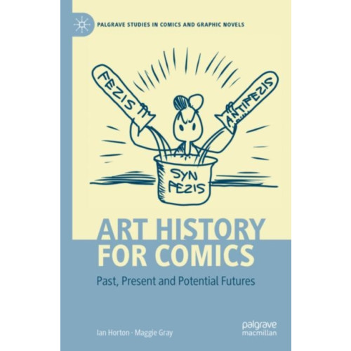 Springer International Publishing AG Art History for Comics (häftad, eng)