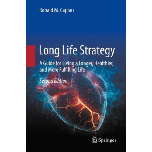 Springer International Publishing AG Long Life Strategy (häftad, eng)