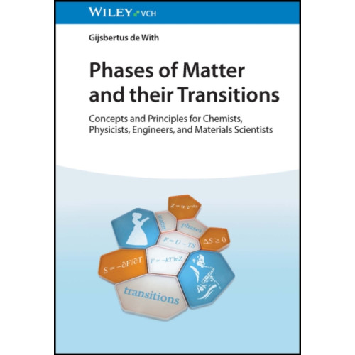 Wiley-VCH Verlag GmbH Phases of Matter and their Transitions (inbunden, eng)