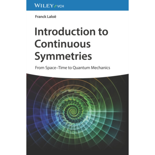 Wiley-VCH Verlag GmbH Introduction to Continuous Symmetries (inbunden, eng)