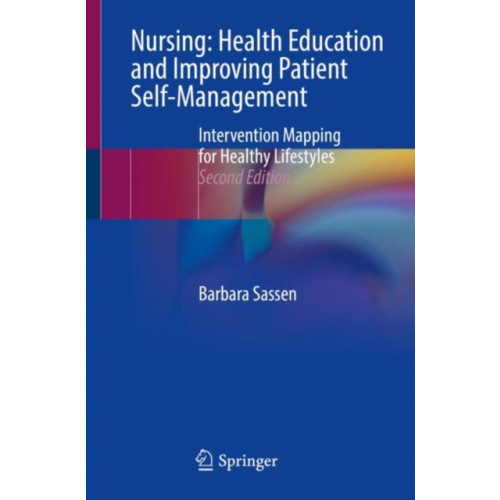 Springer International Publishing AG Nursing: Health Education and Improving Patient Self-Management (häftad, eng)