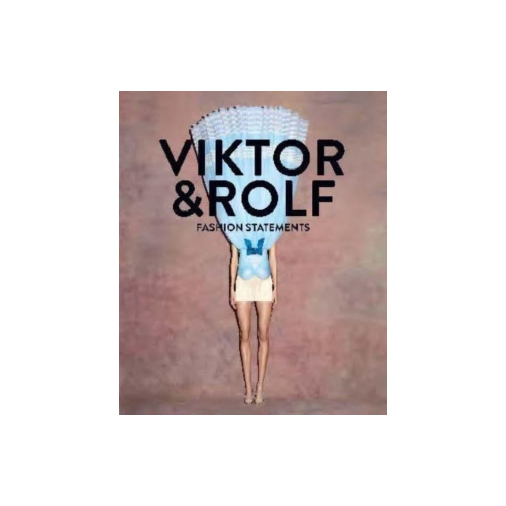 Produktbild för Viktor & Rolf: Fashion Statements (Bilingual edition) (inbunden, eng)