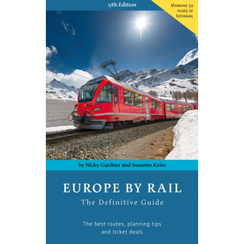 hidden europe publications Europe by Rail: The Definitive Guide (häftad, eng)