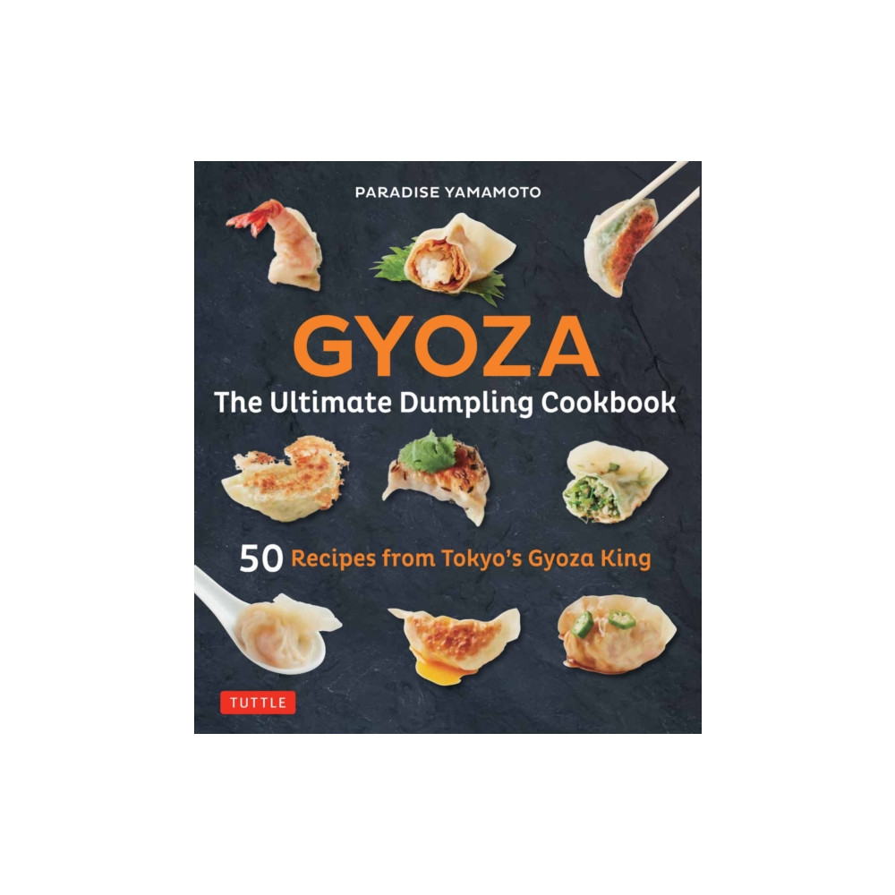 Produktbild för Gyoza: The Ultimate Dumpling Cookbook (inbunden, eng)