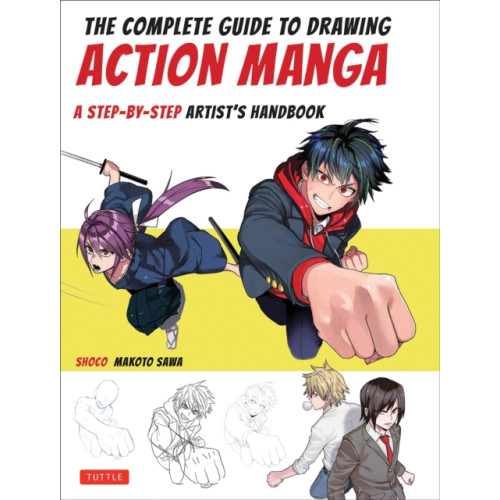 Tuttle Publishing The Complete Guide to Drawing Action Manga (häftad, eng)