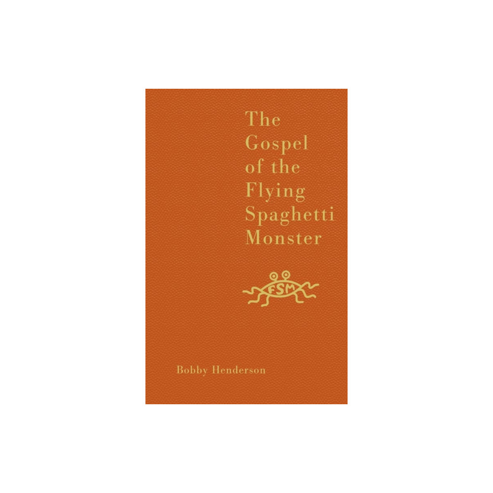 Produktbild för The Gospel of the Flying Spaghetti Monster (inbunden, eng)