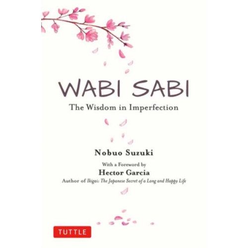 Tuttle Publishing Wabi Sabi (inbunden, eng)