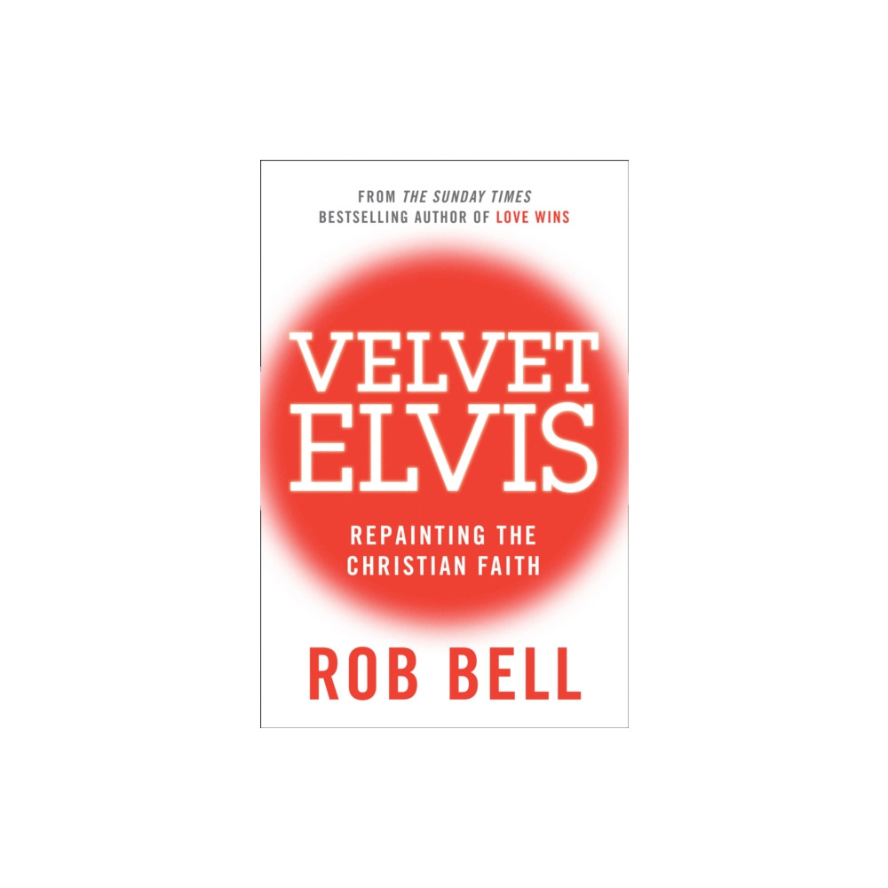 Produktbild för Velvet Elvis (häftad, eng)