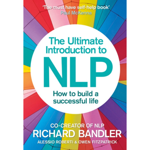 HarperCollins Publishers The Ultimate Introduction to NLP: How to build a successful life (häftad, eng)