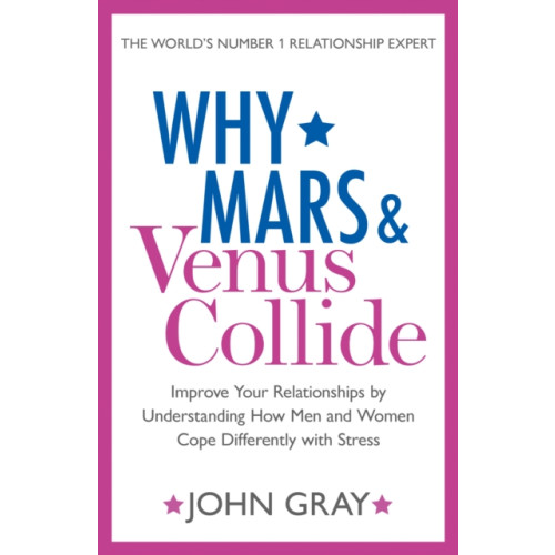 HarperCollins Publishers Why Mars and Venus Collide (häftad, eng)