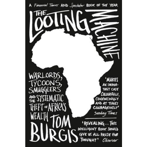 HarperCollins Publishers The Looting Machine (häftad, eng)