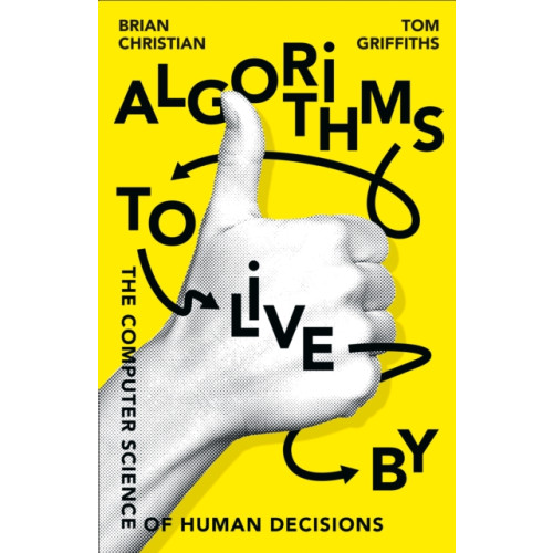 HarperCollins Publishers Algorithms to Live By (häftad, eng)