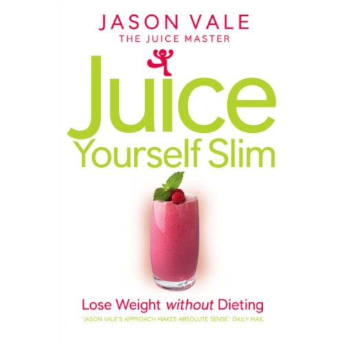 HarperCollins Publishers Juice Yourself Slim (häftad, eng)
