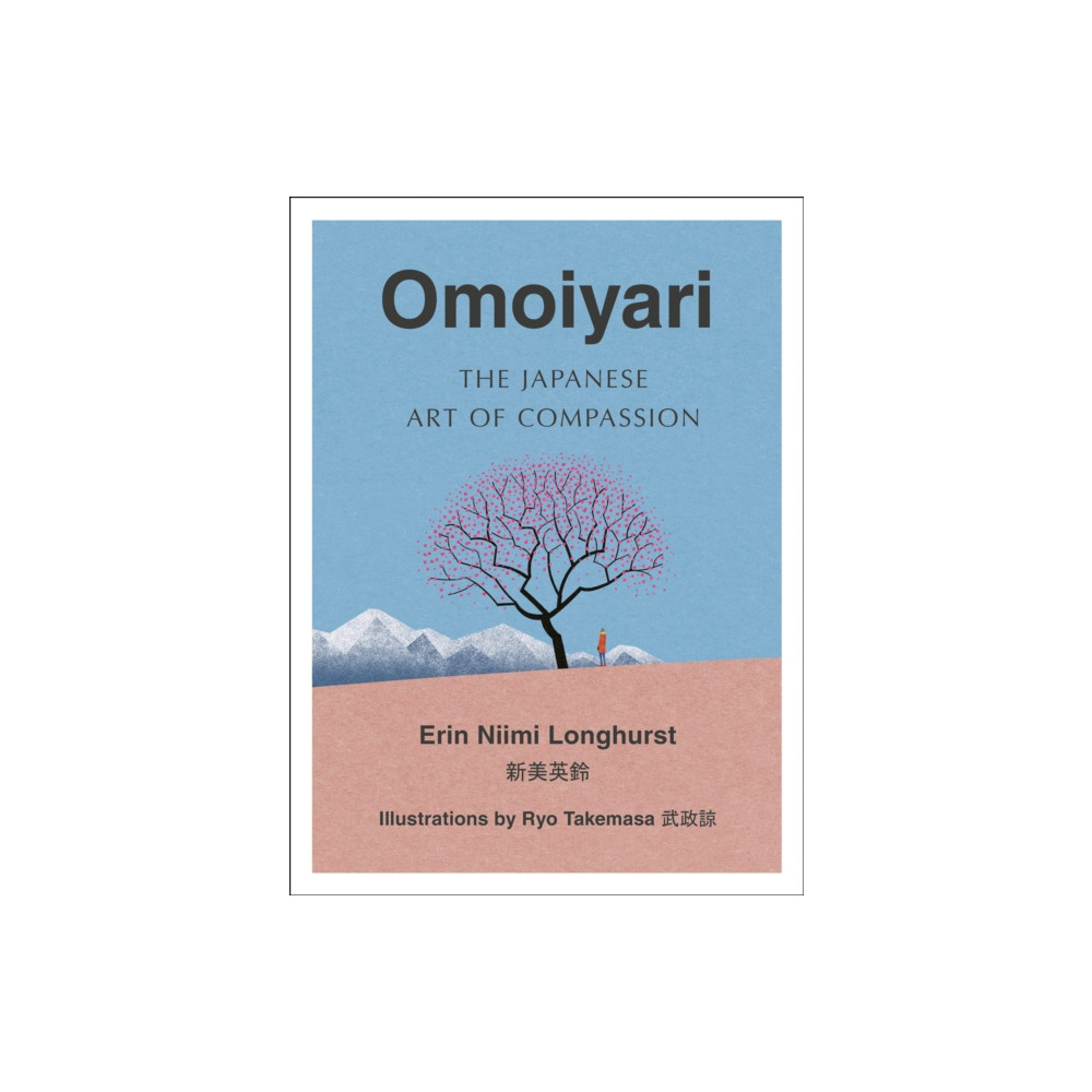 Produktbild för Omoiyari (inbunden, eng)