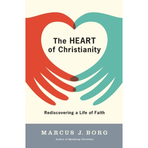 Harpercollins publishers inc The Heart of Christianity (häftad, eng)