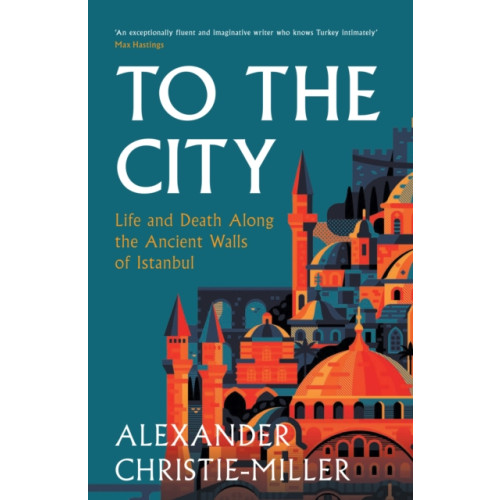 HarperCollins Publishers To The City (inbunden, eng)